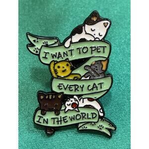 I Want To Pet Every Cat In The World Green Enamel Cat Pin Brooch Cute Gift